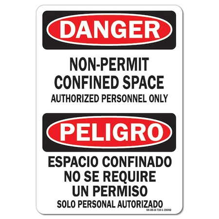 OSHA Danger Decal, Confined Space None Permit Bilingual, 18in X 12in Decal